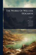 Works of William Hogarth
