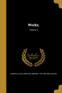 Works;; Volume 5