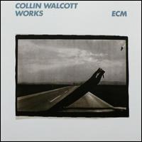 Works - Collin Walcott