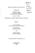 Workshop on Databases on Galactic Structure: Meeting Held at Swarthmore College, Swarthmore, Pennsylvania, May 17-19, 1993