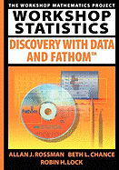Workshop Statistics: Discovery with Data and Fathom