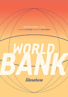 World Bank Literature - Kumar, Amitava