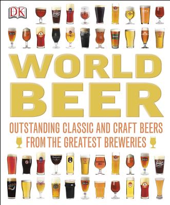 World Beer - Hampson, Tim, and Hieronymus, Stan, and Kopp, Sylvia