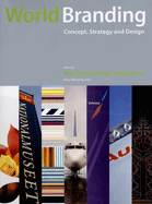 World Branding: Concept, Strategy and Design