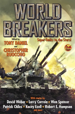 World Breakers - Daniel, Tony (Editor), and Ruocchio, Christopher (Editor)