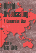 World Broadcasting: A Comparative View