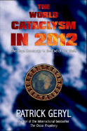 World Cataclysm in 2012