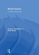 World Cinema: A Critical Introduction