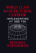 World Class Manufacturing Casebook