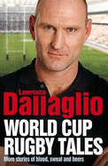 World Cup Rugby Tales