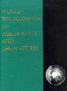 World Encyclopedia of Parliaments and Legislatures