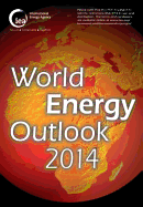 World Energy Outlook: 2014