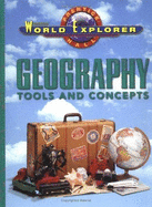World Explorer: Geography: Tools and Concepts Se 1998