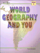World Geography and You: Student Edition (Softcover) Book One