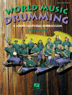 World Music Drumming (Resource) - Schmid, Will (Composer)