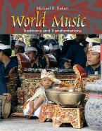 World Music: Traditions and Transformations