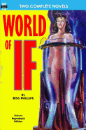 World of If & Slave Raiders From Mercury