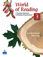 World of Reading 3: A Thematic Approach to Reading Comprehension