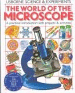 World of the Microscope