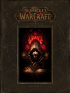 World Of Warcraft: Chronicle Volume 1
