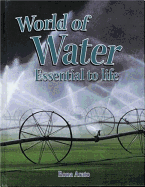 World of Water: Essential to Life