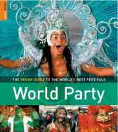 World Party: The Rough Guide to the World's Best Festivals