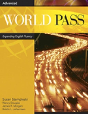 World Pass Advanced: Workbook - Stempleski, Susan, and Douglas, Nancy, and Morgan, James