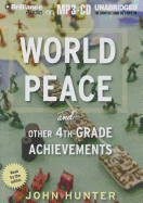 World Peace and Other 4th-Grade Achievements