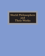 World Philosophers and Their Works
