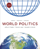 World Politics: Interests, Interactions, Institutions