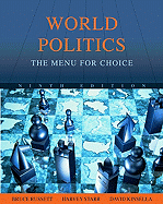 World Politics: The Menu for Choice