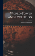 World-Power and Evolution