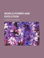 World-Power and Evolution