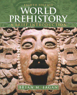 World Prehistory: A Brief Introduction
