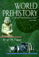 World Prehistory: A Brief Introduction