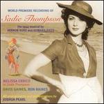 World Premiere Recording of Sadie Thompson