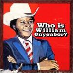 World Psychedelic Classics, Vol. 5: Who Is William Onyeabor?