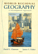 World Regional Geography: A Development Approach