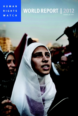 World Report 2012 - Watch, Human Rights (Editor)