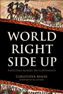 World Right Side Up: Investing Across Six Continents
