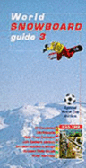 World Snowboard Guide