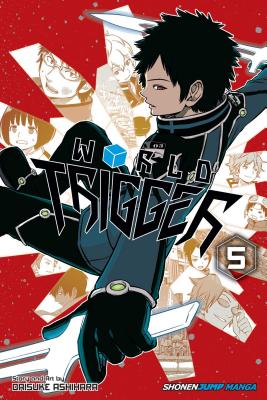 World Trigger, Vol. 5 - Ashihara, Daisuke