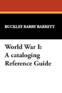World War I: A Cataloging Reference Guide