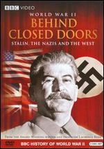 World War II: Behind Closed Doors
