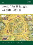 World War II Jungle Warfare Tactics