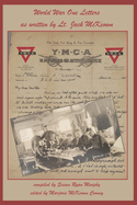 World War One Letters as written by Lt. Jack McKeown