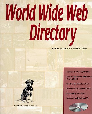 World Wide Web Directory with CD-ROM - Mansa, Kris, and Jamsa, Kris