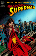 World Without A Superman