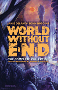 World Without End: The Complete Collection