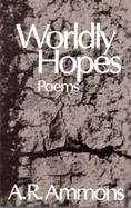 Worldly Hopes: Poems